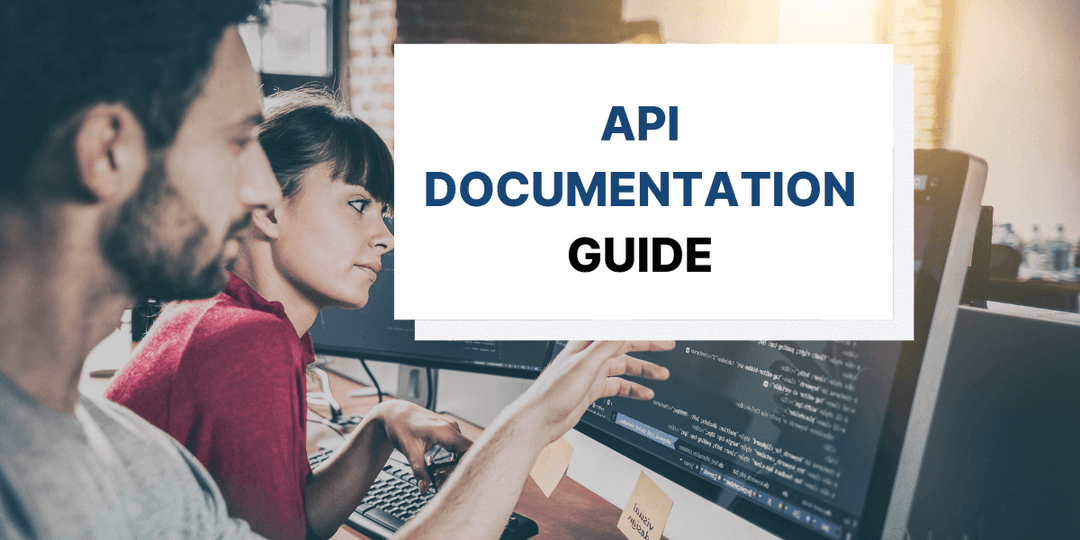 What is API Documentation? A Guide for Beginners
