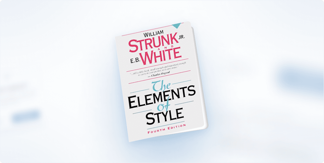 Book Review: "The Elements of Style"  by William Strunk Jr. and E.B. White