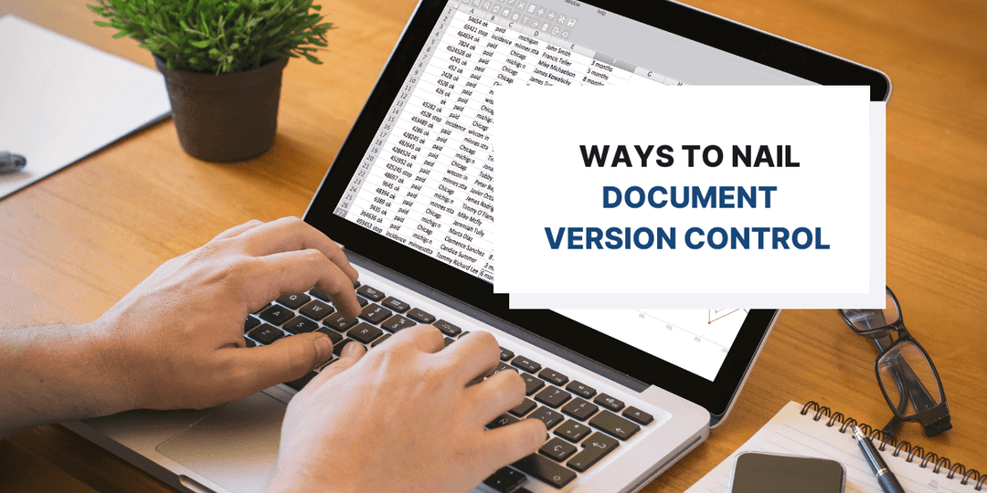 5 Ways to Nail Document Version Control