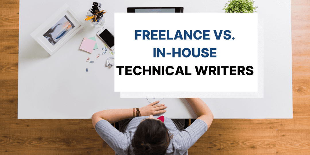 Should You Hire Freelance or In-House Technical Writers