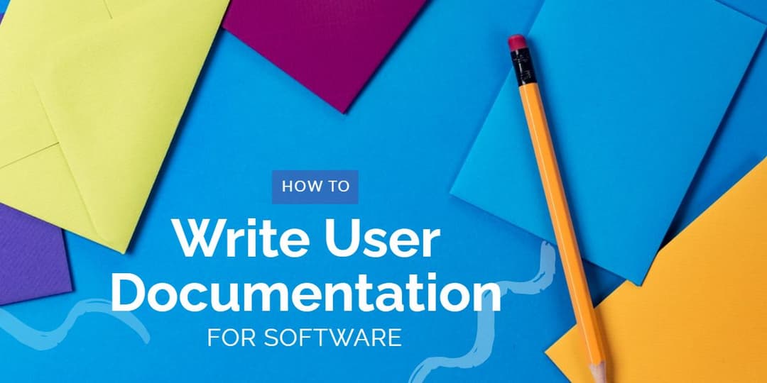 How to build great user documentation