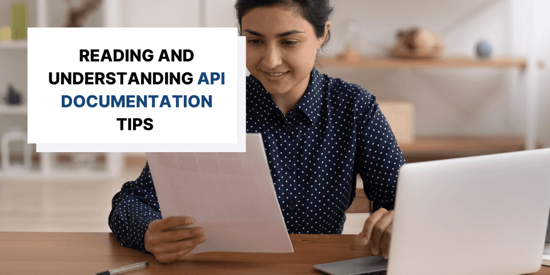 How to Read and Understand API Documentation
