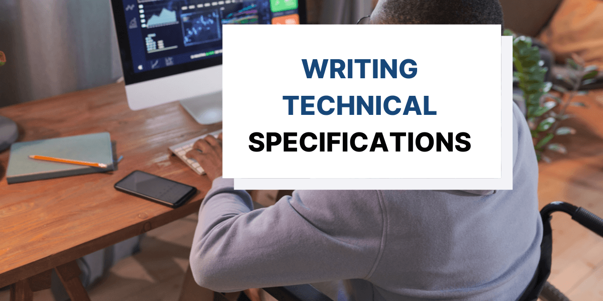 How to Write Technical Specifications