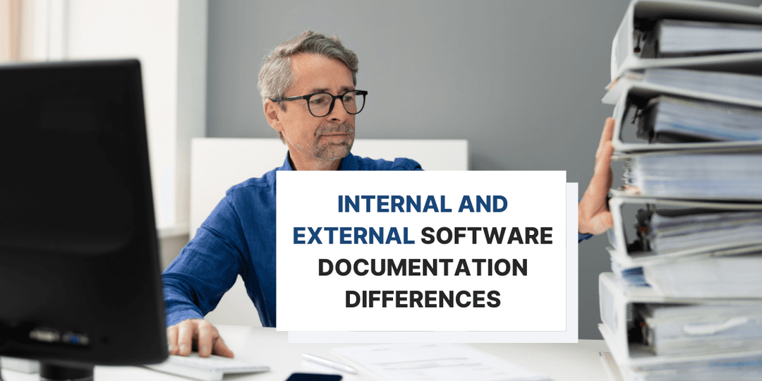 The Difference Between Internal and External Software Documentation