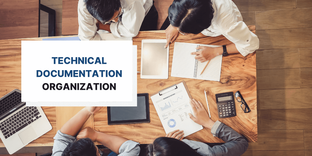 How to Organize Your Technical Documentation