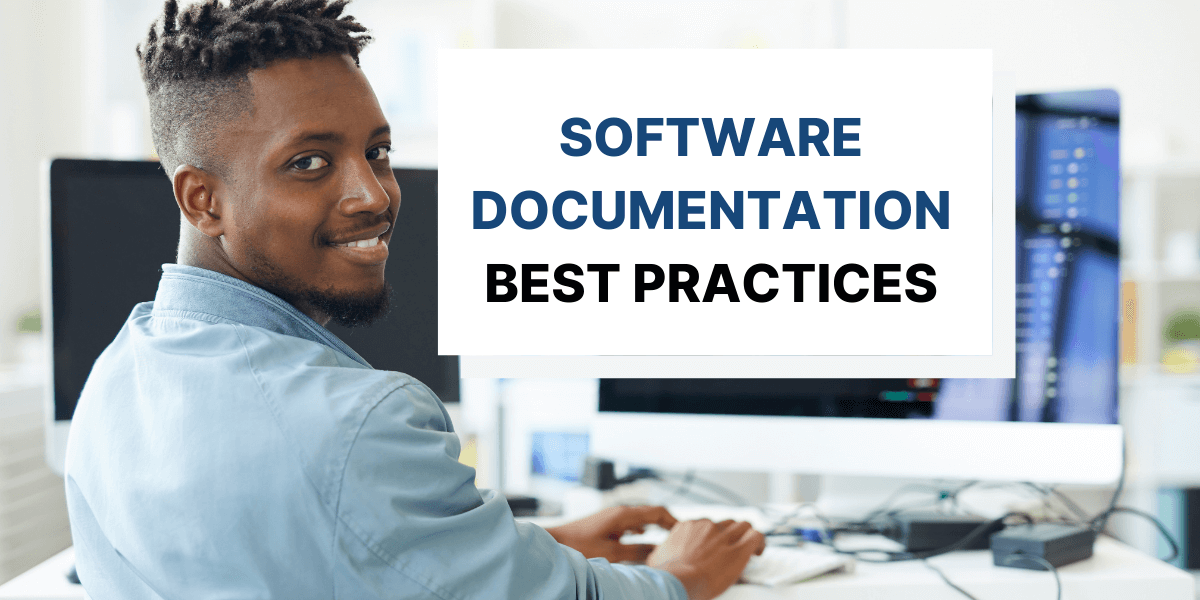 Best Practices in Writing Software Documentation