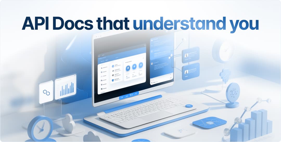 Stop Losing Top Devs-Make API Docs Hyper-Personal