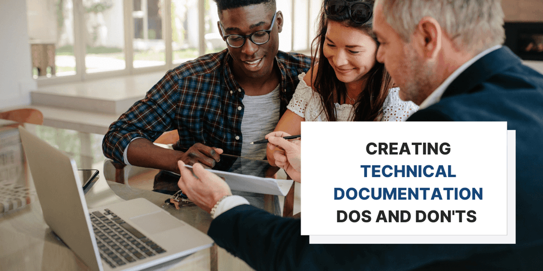 The Dos and Don'ts of Creating Technical Documentation