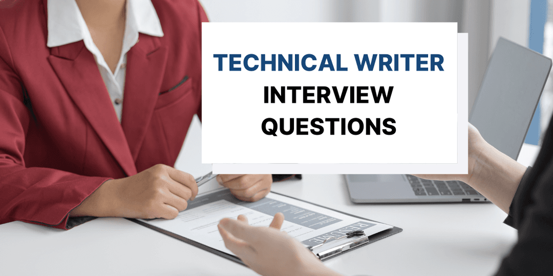 Hiring a Technical Writer? Here Are Some Interview Questions to Ask