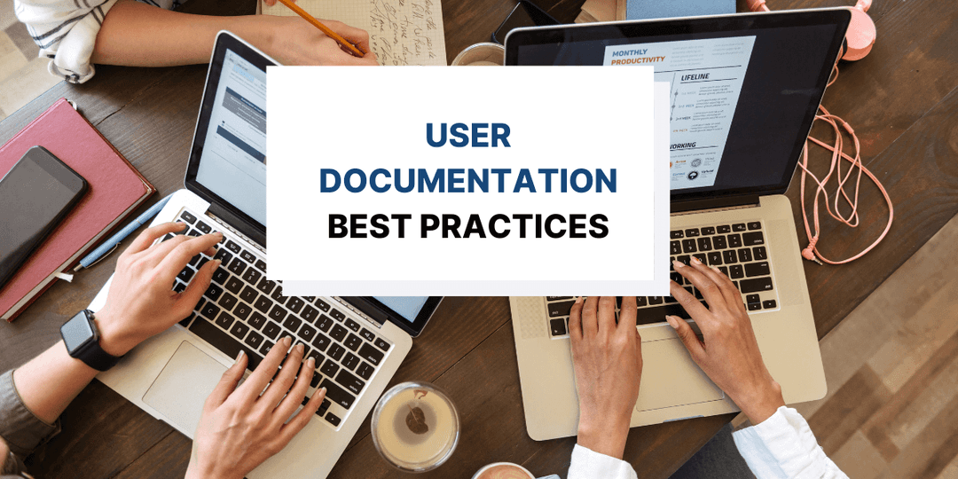 Best Practices in Writing User Documentation