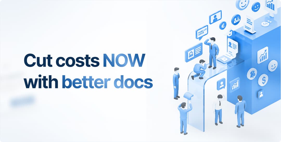 How to Justify Documentation Investment to Your Leadership Team